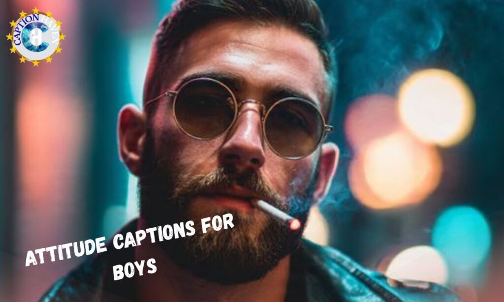 Attitude Captions for Boys