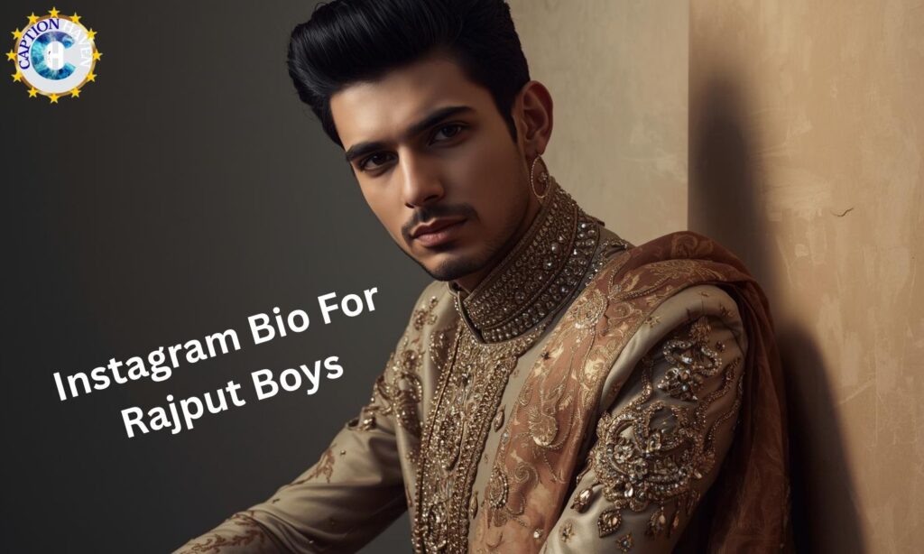 Instagram Bio For Rajput Boys