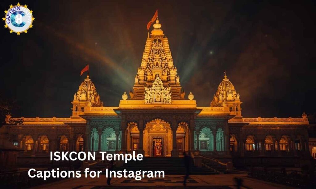 ISKCON Temple Captions for Instagram