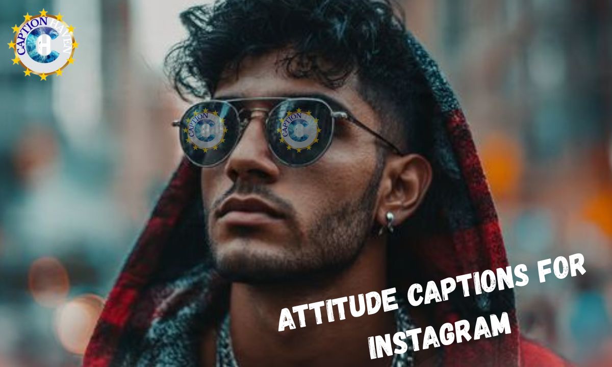 Attitude Captions for Instagram