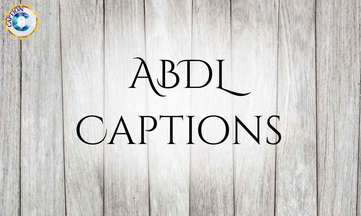 ABDL Captions